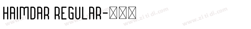 Haimdar Regular字体转换